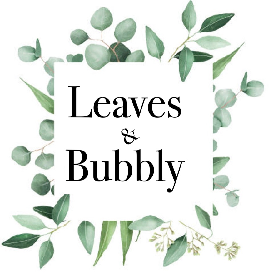 Leaves + Bubbly 